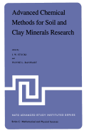 Advanced Chemical Methods for Soil and Clay Minerals Research: Proceedings of the NATO Advanced Study Institute Held at the University of Illinois, July 23 - August 4, 1979