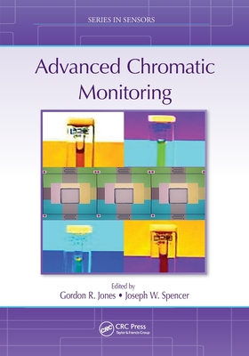 Advanced Chromatic Monitoring - Jones, Gordon R (Editor), and Spencer, Joseph W (Editor)