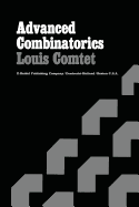 Advanced Combinatorics: The Art of Finite and Infinite Expansions - Comtet, L.
