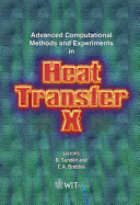 Advanced Computational Methods and Experiments in Heat Transfer - Sunden, B (Editor), and Brebbia, C A (Editor)