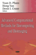Advanced Computational Methods for Biocomputing and Bioimaging