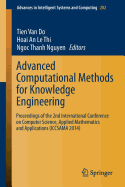 Advanced Computational Methods for Knowledge Engineering: Proceedings of the 2nd International Conference on Computer Science, Applied Mathematics and Applications (Iccsama 2014)