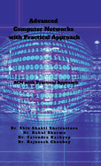 Advanced Computer Networks with Practical Approach: ACN With Practical Approach