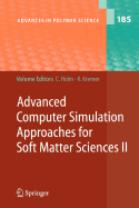 Advanced Computer Simulation Approaches for Soft Matter Sciences II