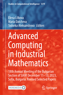 Advanced Computing in Industrial Mathematics: 18th Annual Meeting of the Bulgarian Section of SIAM December 11-13, 2023, Sofia, Bulgaria. Revised Selected Papers