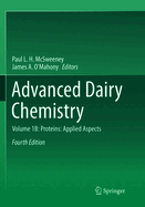 Advanced Dairy Chemistry: Volume 1b: Proteins: Applied Aspects