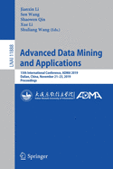 Advanced Data Mining and Applications: 15th International Conference, Adma 2019, Dalian, China, November 21-23, 2019, Proceedings