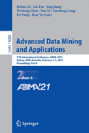 Advanced Data Mining and Applications: 17th International Conference, ADMA 2021, Sydney, NSW, Australia, February 2-4, 2022, Proceedings, Part II