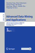 Advanced Data Mining and Applications: 19th International Conference, ADMA 2023, Shenyang, China, August 21-23, 2023, Proceedings, Part I