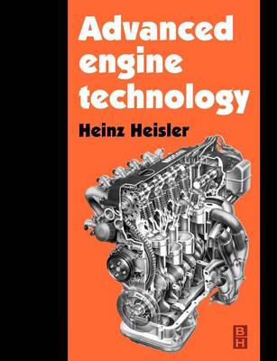 Advanced Engine Technology - Heisler, Heinz