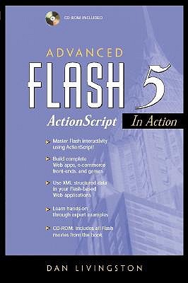 Advanced Flash 5 ActionScript in Action - Livingston, Dan