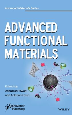 Advanced Functional Materials - Tiwari, Ashutosh, and Uzun, Lokman