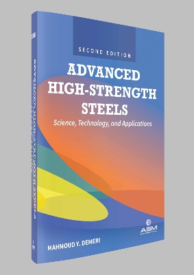 Advanced High-Strength Steels: Science, Technology, and Applications - Demeri, Mahmoud Y.