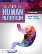 Advanced Human Nutrition 4e W/Advantage Access