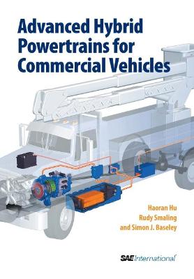 Advanced Hybrid Powertrains for Commercial Vehicles - Hu, Haoran