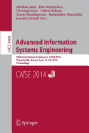 Advanced Information Systems Engineering: 26th International Conference, CAiSE 2014, Thessaloniki, Greece, June 16-20, 2014, Proceedings