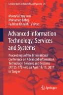 Advanced Information Technology, Services and Systems: Proceedings of the International Conference on Advanced Information Technology, Services and Systems (Ait2s-17) Held on April 14/15, 2017 in Tangier