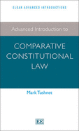 Advanced Introduction to Comparative Constitutional Law