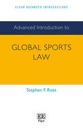 Advanced Introduction to Global Sports Law