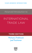 Advanced Introduction to International Trade Law: Third Edition