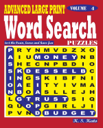 Advanced Large Print Word Search Puzzles. Vol. 4