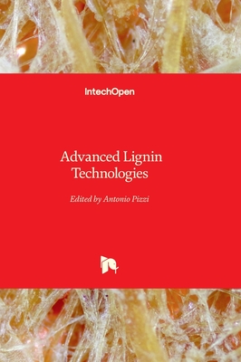 Advanced Lignin Technologies - Pizzi, Antonio (Editor)