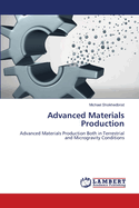 Advanced Materials Production