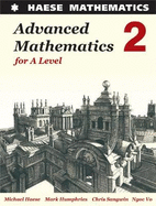 Advanced Mathematics 2 for A Level