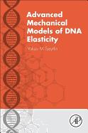 Advanced Mechanical Models of DNA Elasticity