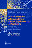 Advanced Monte Carlo for Radiation Physics, Particle Transport Simulation and Applications: Proceedings of the Monte Carlo 2000 Conference, Lisbon, 23-26 October 2000