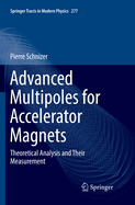 Advanced Multipoles for Accelerator Magnets: Theoretical Analysis and Their Measurement