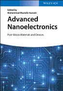 Advanced Nanoelectronics: Post-Silicon Materials and Devices