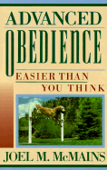 Advanced Obedience: Easier Than You Think