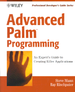 Advanced Palm Programming: Professional Developer's Guide