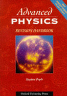 Advanced Physics Revision Handbook - Pople, Stephen