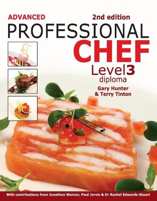 Advanced Professional Chef Level 3 Diploma - Tinton, Terry, and Hunter, Gary