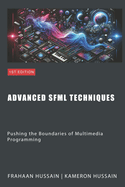 Advanced SFML Techniques: Pushing the Boundaries of Multimedia