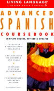 Advanced Spanish Coursebook: Complete Course