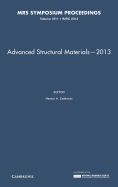 Advanced Structural Materials-2013: Volume 1611