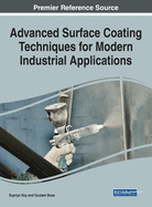 Advanced Surface Coating Techniques for Modern Industrial Applications