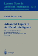 Advanced Topics in Artificial Intelligence: 10th Australian Joint Conference on Artificial Intelligence AI'97, Perth, Australia, November 30 - December 4, 1997. Proceedings