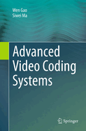 Advanced Video Coding Systems