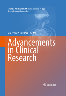 Advancements in Clinical Research - Pokorski, Mieczyslaw (Editor)