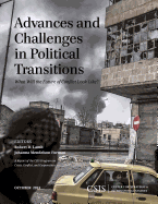 Advances and Challenges in Political Transitions: What Will the Future of Conflict Look Like?