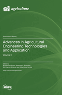 Advances in Agricultural Engineering Technologies and Application: Volume II