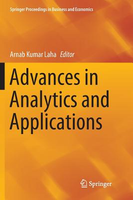 Advances in Analytics and Applications - Laha, Arnab Kumar (Editor)