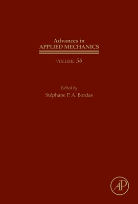 Advances in Applied Mechanics: Volume 56 - Bordas, Stphane P a (Editor)