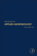 Advances in Applied Microbiology: Volume 82