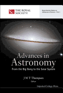 Advances in Astronomy: From the Big Bang to the Solar System