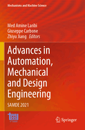 Advances in Automation, Mechanical and Design Engineering: SAMDE 2021